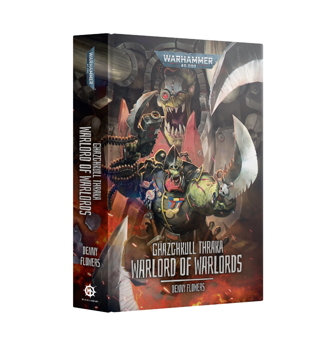 Warhammer 40k Novel: Ghazghkull Thraka Warlord of Warlords