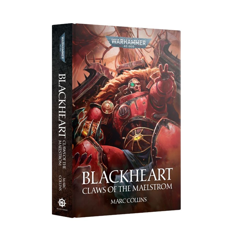 Warhammer 40k Novel: Blackheart - Claws of the Maelstrom (HB)