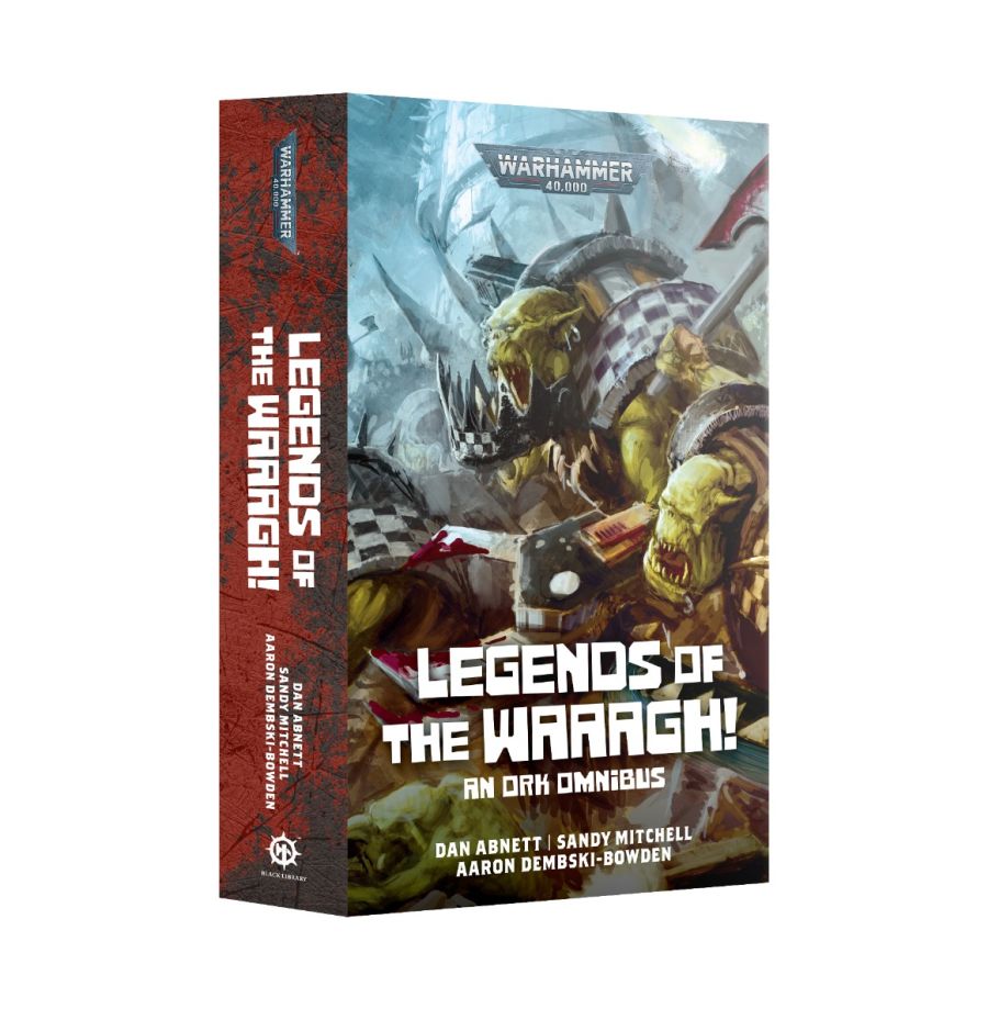 Warhammer 40k Novel: Legends of the WAAAGH!